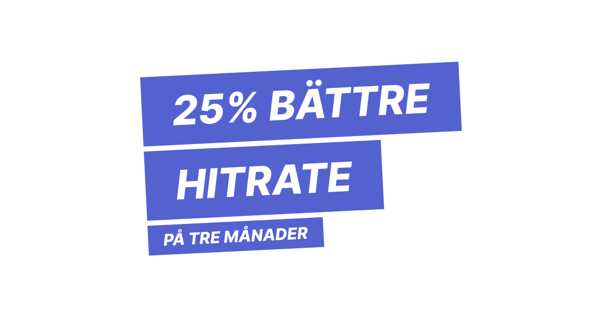 Quote - 25% bättre hitrate på 3 månader
